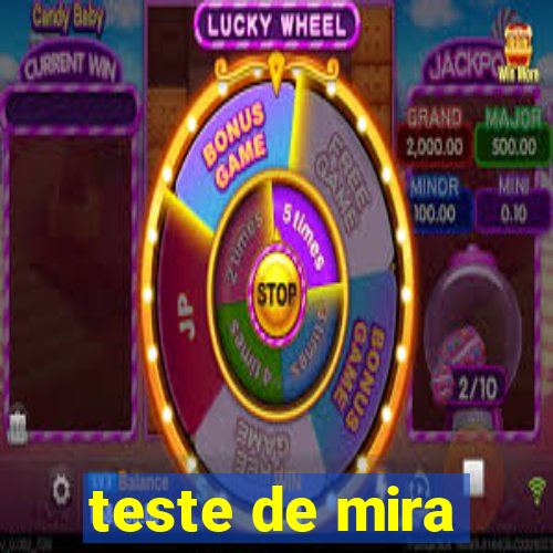 teste de mira